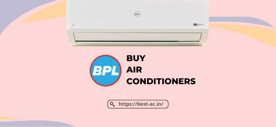 BPL Air Conditioners