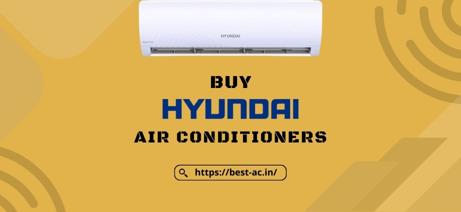 Hyundai Air Conditioners