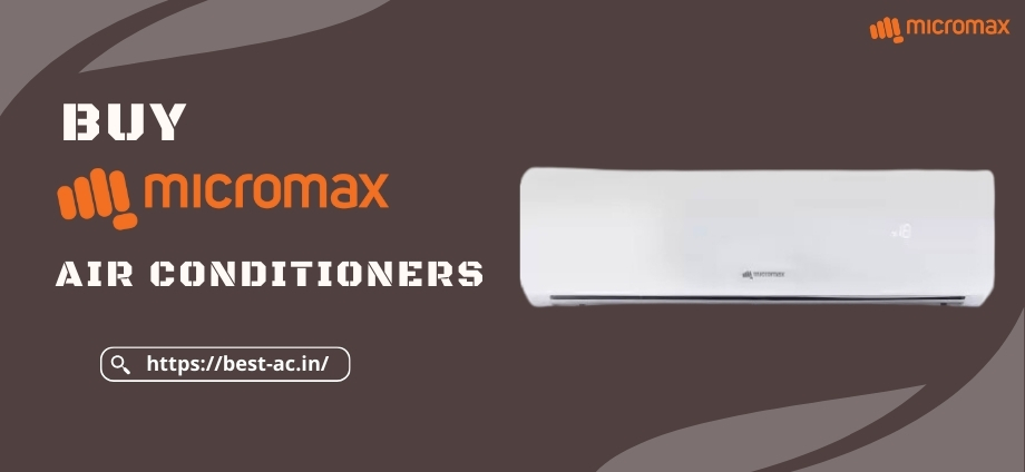 Micromax Air Conditioner