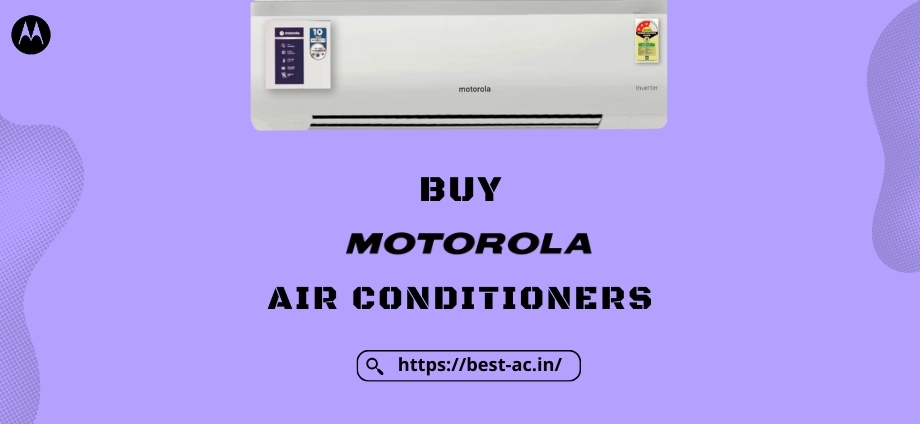 Motorola Air Conditioner