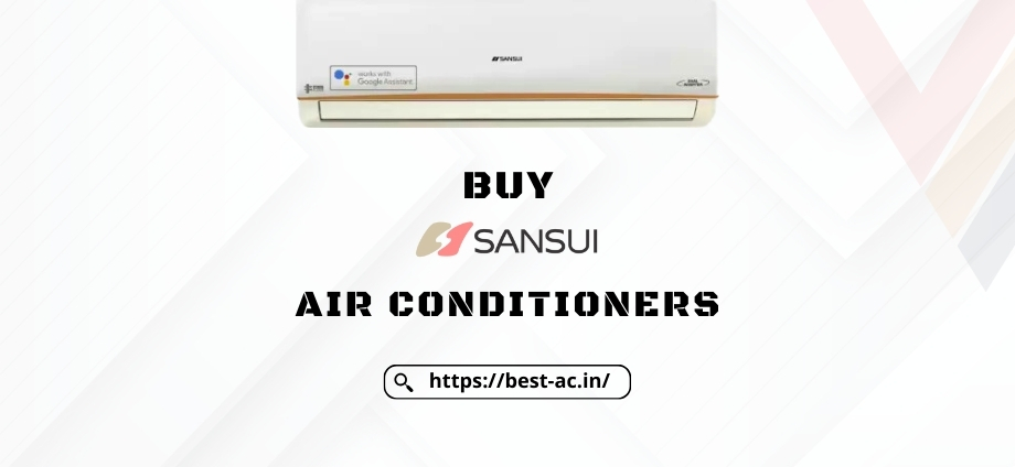 Sansui air conditioners