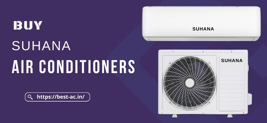 SUHANA air conditioners